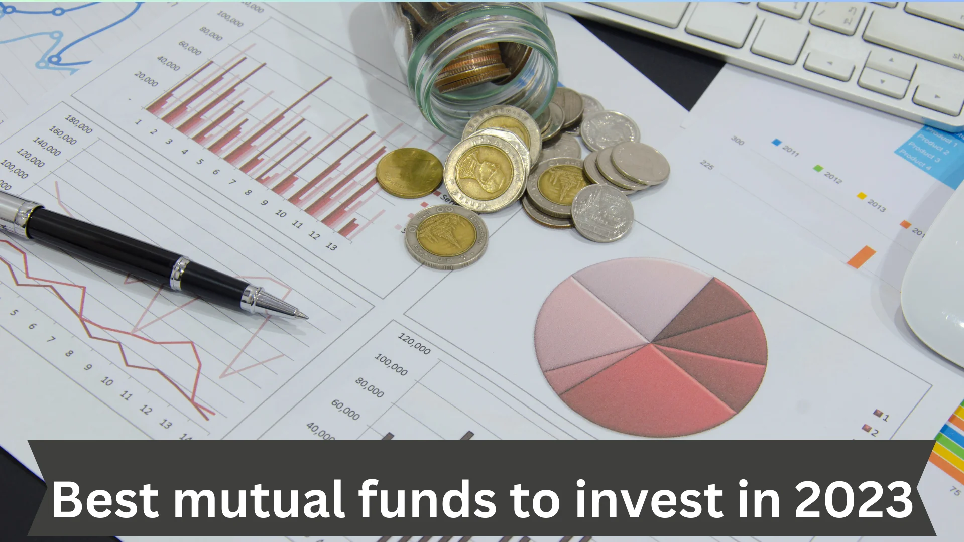 Best Mutual Funds To Invest in 2023 : Explore The Best Options